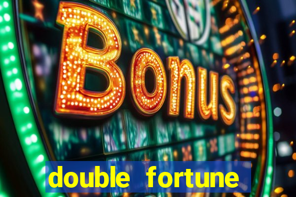 double fortune minutos pagantes